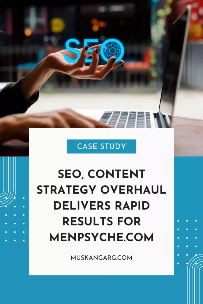 seo case study of menpsyche